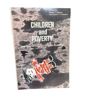 Children And Poverty: Some Sociological And Psychological Perspectives Edited By